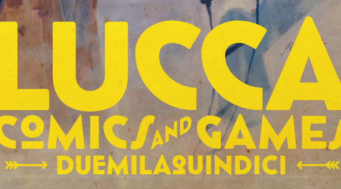 Lucca Comics and Games 2015