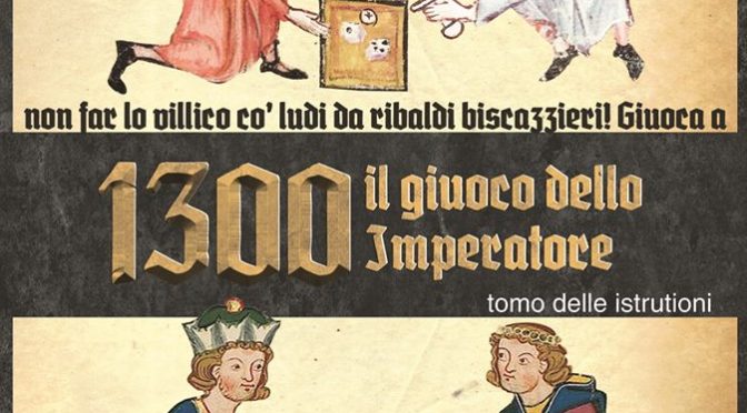 Anteprima Lucca 2016 1300 Il gioco dell’imperatore