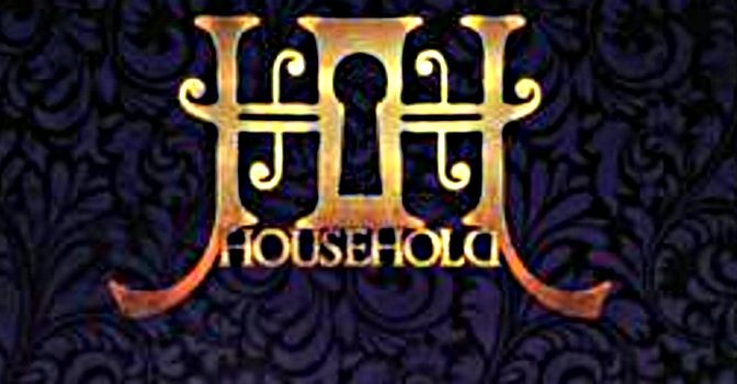Household: la recensione